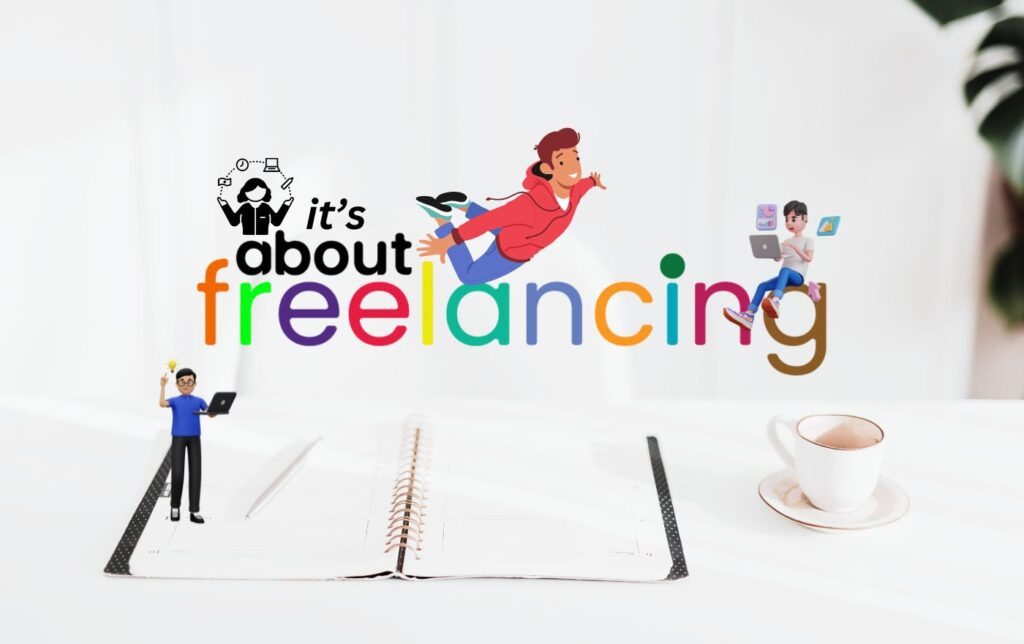 Its About Freelancing